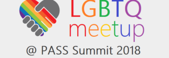 LGBTQ Meetup at PASS Summit 2018